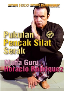 DOWNLOAD: Maha Guru Horacio Rodriguez - Pukulan Pencak Silat Serak Empty Hands