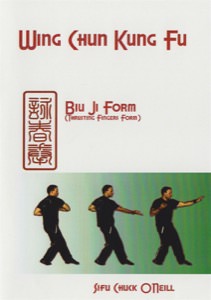 Chuck O'Neill - Wing Chun: Biu Ji Form DVD