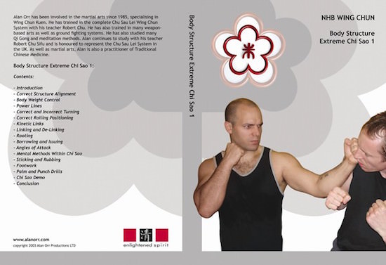 Alan Orr - NHB Wing Chun DVD 3: Body Structure Extreme Chi Sao 1