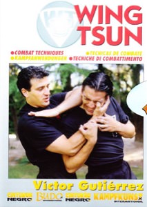 Victor Gutierrez - Wing Tsun DVD 01 - Combat Techniques