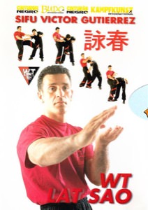 Victor Gutierrez - Wing Tsun DVD 05 - Lat Sao