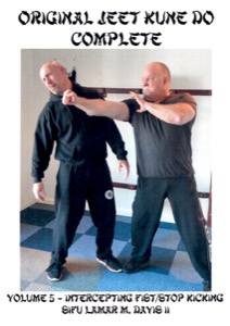 Lamar Davis - Original Jeet Kune Do Complete 5/20 - Intercepting Fist / Stop Kicking