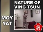 Moy Yat - The Nature of Ving Tsun Kung Fu