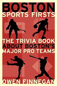 Boston Sports Firsts