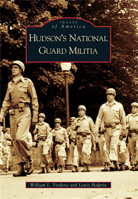Arcadia Publishing - Hudson's National Guard Militia