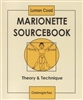 Marionette Sourcebook: Theory & Technique