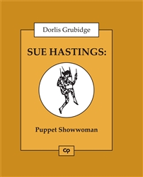 Sue Hastings: Puppet Showwoman