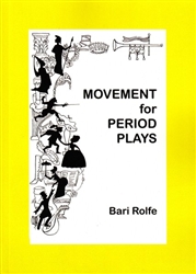 Movement for Period Plays