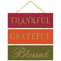 Thankful, Grateful, Blessed Medium Sign | Party Supplies