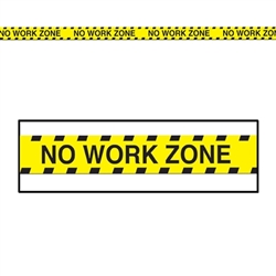 No Work Zone Party Tape