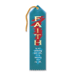 Faith Is Knowing That He Will Inspirational Ribbon