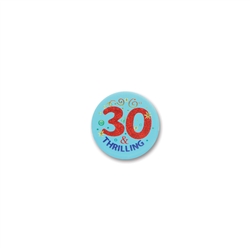 30 & Thrilling Satin Button
