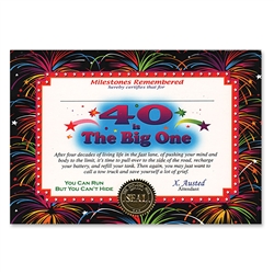 40 Is The Big One Certificate Greeting