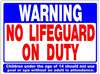 Sign No Lifeguard On Duty