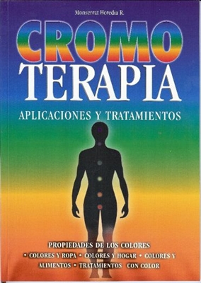 Cromo Terapia - Aplicaciones y Tratamientos (EspaÃ±ol)