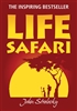 Life Safari - Signed Collector Copy