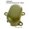 MILITARY WWII  COVER - FUEL TANK SENDER - METAL TYPE - F SCRIPT GPW-9211F