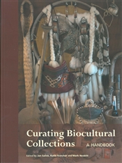 Curating Biocultural Collections: A Handbook