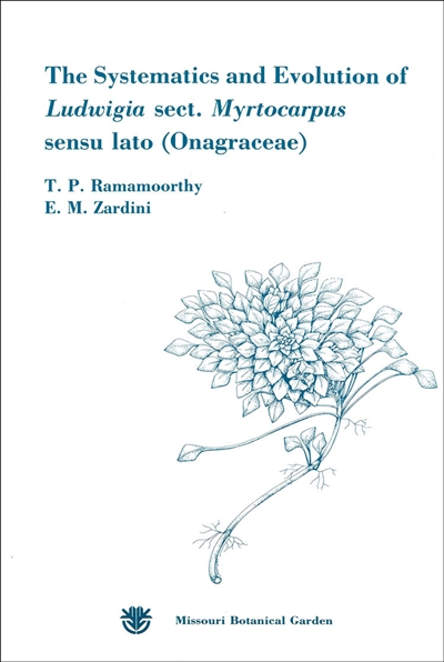 Systematics and Evolution of Ludwigia sect. Myrtocarpus sensu lato (Onagraceae)