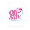 Viv & Lou Keepsake Necklace w/ Card Oh Sip! Girl's Trip