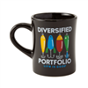 Life is Good Diversified Portfolio Diner Mug