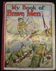 Antique Children's Book circa 1900 'My Book of Brave Men'
