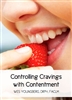 Controlling Cravings with Contentment -3 DVD set