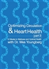 Optimizing Circulation and Heart Health