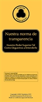 Nuestra Norma de Transparencia â€“ Nuestro  Poder Superior Tal Como  Lleguemos a Entenderlo