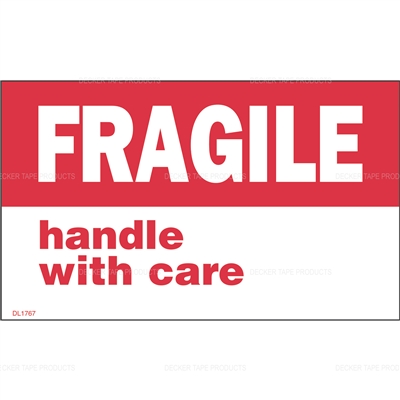 DL1767 <br> FRAGILE HANDLE WITH CARE <br> 3" X 5" 
