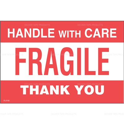 DL3182 <br> FRAGILE HANDLE WITH CARE <br> 4" X 6"