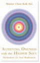 Achieving Oneness with the Higher Soul