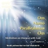 Om Namo ParaBrahman Om