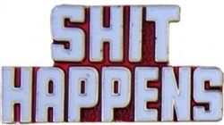 VIEW SHIT HAPPENS Script Lapel Pin