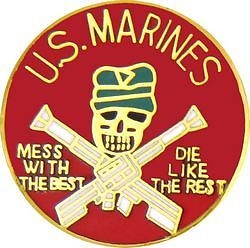 VIEW USMC Mess With The Best Pin