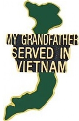 VIEW My Grandfather Served In Vietnam Lapel Pin