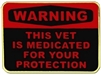 VIEW Warning: This Vet Is Medicated Lapel Pin