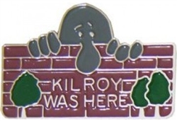 VIEW Kilroy Was Here Lapel Pin