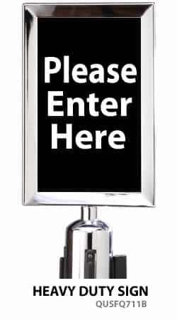 Stanchion Sign 7x11 - "Please Enter Here"