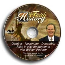 Faith in History Moments DVD 4(Oct-Nov-Dec) - William Federer (DVD)