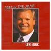 Free in the Name - Len Mink (CD)