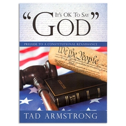 It's OK To Say "God" - Tad Armstrong (Hardback)