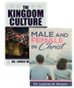 "The Kingdom Culture" and "MALE and FEMALE in Christ" - books by Dr. Lonnie Brown