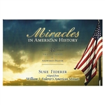 Miracles in American History: 32 Amazing Stories of Answered Prayer - Susie Federer (Paperback)