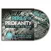Perils of Profanity - Rabbi Daniel Lapin (CD)