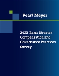 2023 Bank Director Compensation and Governance Practices Survey