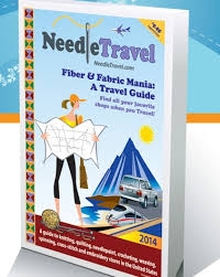 Needle Travel Fiber and Fabric Mania: A Travel Guide