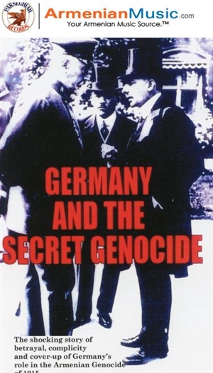 Germany and the Secret Genocide - Michael Hagopian
