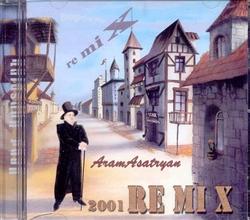 Aram Asatryan - 2001 Remix