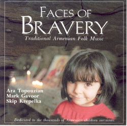 Faces of Bravery - Ara Topouzian Ensemble